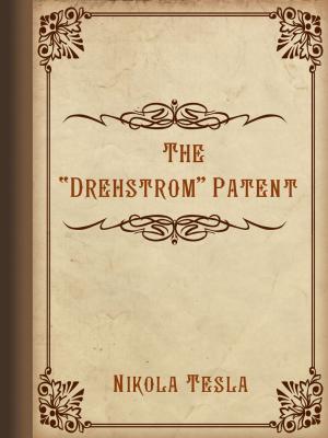 Cover of the book The "Drehstrom" Patent by Sigmund Freud