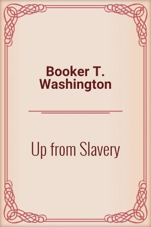 Cover of the book Up from Slavery by John Hay