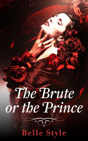 Cover of the book The Brute or the Prince by Ty'Ron W. C. Robinson II