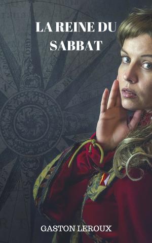 Cover of the book La Reine du Sabbat by John Lock