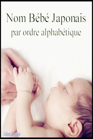 Cover of the book Nom Bébé Japonais by Julien Coallier