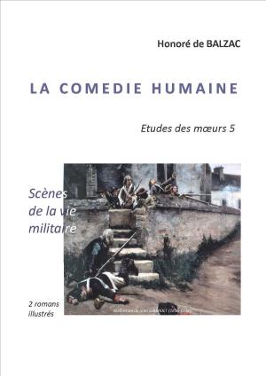 Cover of the book LA COMEDIE HUMAINE: ETUDES DES MOEURS by EMILE ZOLA