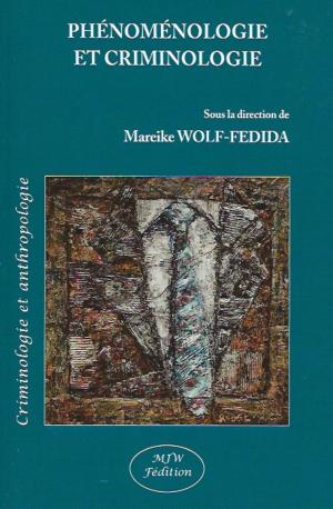 Book cover of Phénoménologie et criminologie