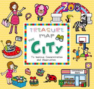Cover of the book TREASURE MAP THE CITY (城市尋寶圖英文版) by Lizzy Burbank