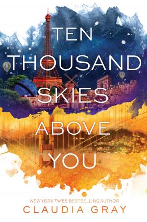 Cover of the book Ten Thousand Skies Above You by Allison van Diepen