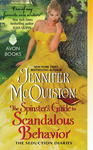 Cover of the book The Spinster's Guide to Scandalous Behavior by Jennifer Bernard