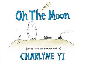 bigCover of the book Oh the Moon by 