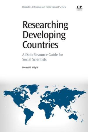 Cover of the book Researching Developing Countries by Ralph Myers, Vin Cunningham, Dale Bailey