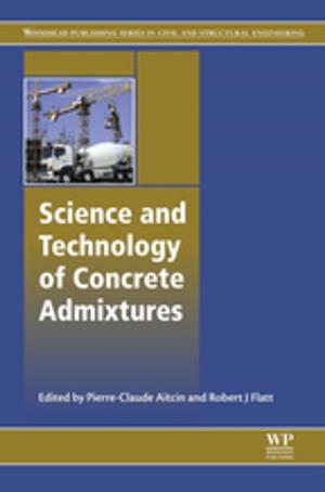Cover of the book Science and Technology of Concrete Admixtures by Alain Sibille, Claude Oestges, Alberto Zanella