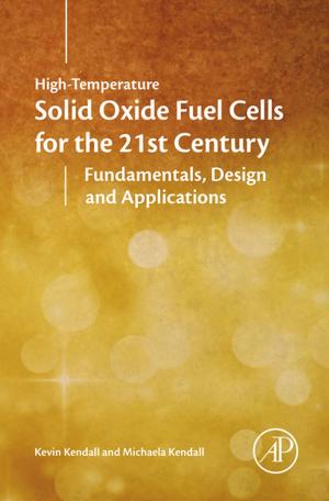 Cover of the book High-Temperature Solid Oxide Fuel Cells for the 21st Century by Feng Fu