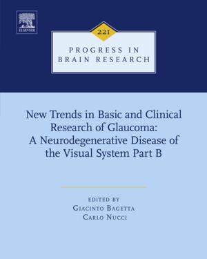 Book cover of New Trends in Basic and Clinical Research of Glaucoma: A Neurodegenerative Disease of the Visual System – Part B