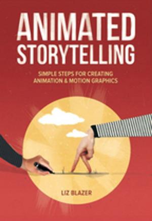 Cover of the book Animated Storytelling by Sandy Berger