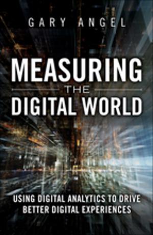 Cover of the book Measuring the Digital World by Lucien Avramov, Maurizio Portolani