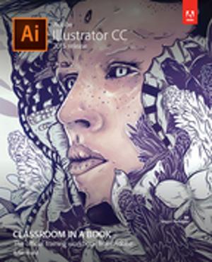 Cover of the book Adobe Illustrator CC Classroom in a Book (2015 release) by Michelle Faulkner-Lunsford, Michael Lawrence Faulkner