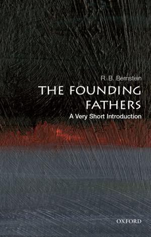 Cover of the book The Founding Fathers: A Very Short Introduction by F.M. Kamm
