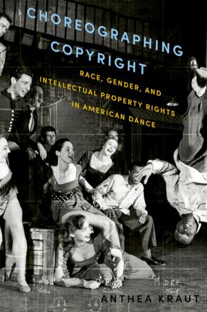 Cover of the book Choreographing Copyright by Erin Brannigan