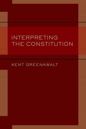 Book cover of Interpreting the Constitution