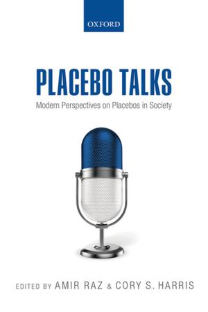 Cover of the book Placebo Talks by Richard Lindsay, Scott Gillespie, Rory Kelly, Raghuram Sathyanarayana, Paul Burns
