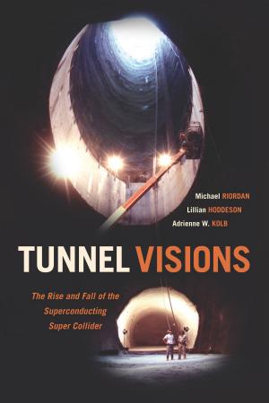 Cover of the book Tunnel Visions by Mrinalini Rajagopalan