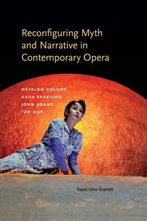 Book cover of Reconfiguring Myth and Narrative in Contemporary Opera