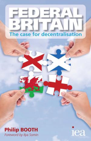 Cover of the book Federal Britain: The Case for Decentralisation by Danny Dorling