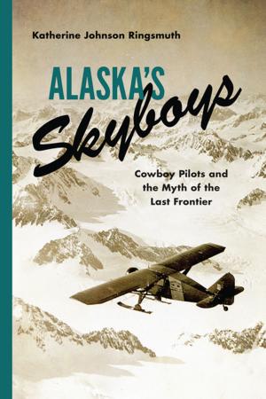 Cover of the book Alaska's Skyboys by David Geary