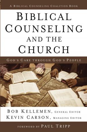 Book cover of Biblical Counseling and the Church