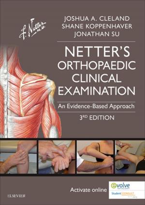 Cover of the book Netter's Orthopaedic Clinical Examination E-Book by Jennifer Hunt, MD