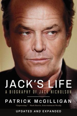 Cover of the book Jack's Life: A Biography of Jack Nicholson (Updated and Expanded) by Susan Graham