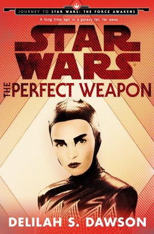 Cover of the book The Perfect Weapon (Star Wars) (Short Story) by Mary E. Lowd, Ken MacGregor