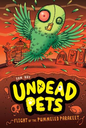 Cover of the book Flight of the Pummeled Parakeet #6 by Seth Fishman