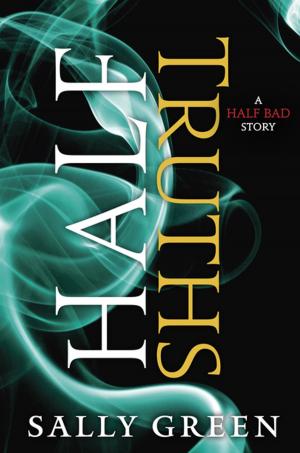 Cover of the book Half Truths by Sheila Greenwald
