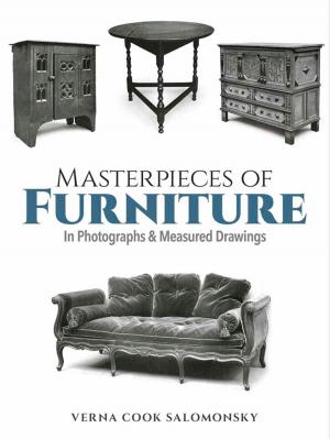 Cover of the book Masterpieces of Furniture in Photographs and Measured Drawings by Mary Shelley