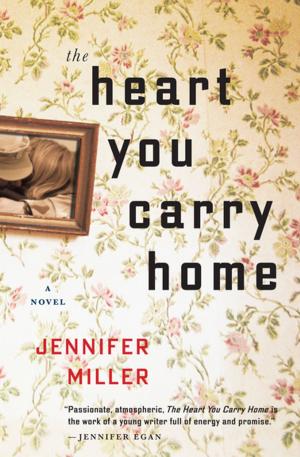Cover of the book The Heart You Carry Home by Jason Padgett, Maureen Ann Seaberg