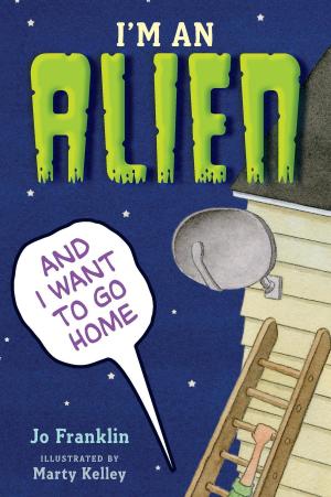 bigCover of the book I'm an Alien and I Want to Go Home by 