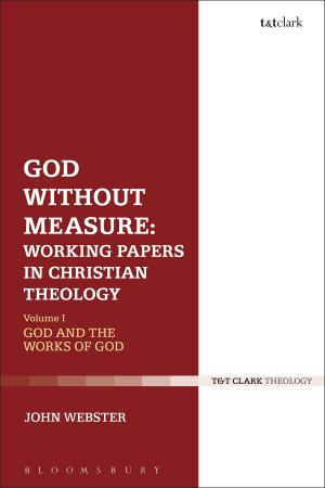 bigCover of the book God Without Measure: Working Papers in Christian Theology by 