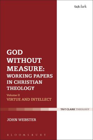 Cover of the book God Without Measure: Working Papers in Christian Theology by Mr Philip Gooden