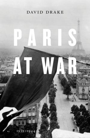 Cover of the book Paris at War by Juan Pimentel