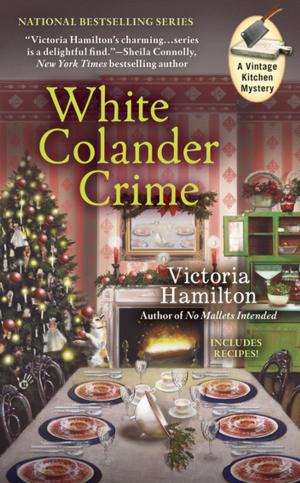 Cover of the book White Colander Crime by Leanne Ely