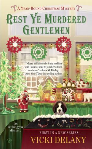 Cover of the book Rest Ye Murdered Gentlemen by Rebecca York, Laurell K. Hamilton, Eileen Wilks, MaryJanice Davidson