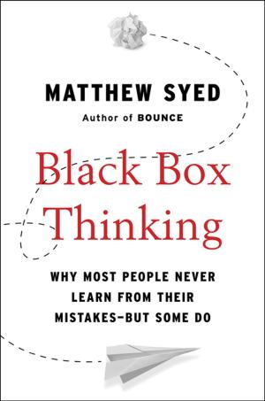 Cover of the book Black Box Thinking by Simon R. Green