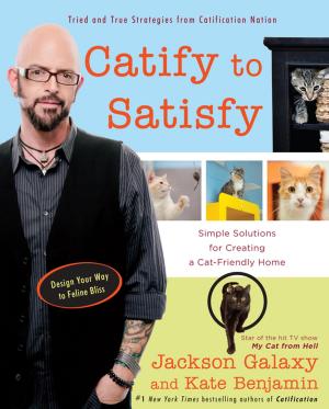 Cover of the book Catify to Satisfy by Nathaniel Philbrick