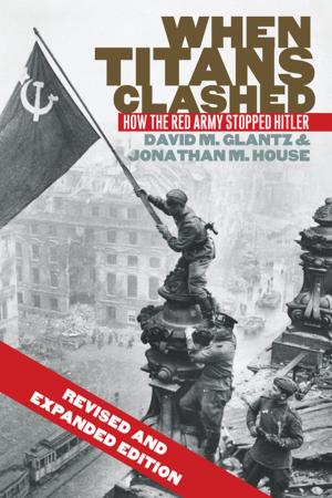Cover of the book When Titans Clashed by Nancy Beck Young