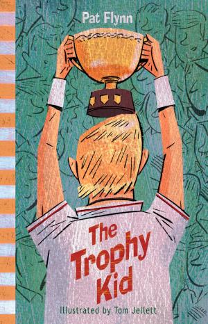 Cover of the book The Trophy Kid by Ian Lowe