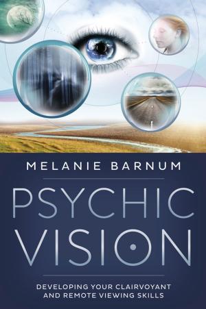 Cover of the book Psychic Vision by Llewellyn, Kris Brandt Riske, MA