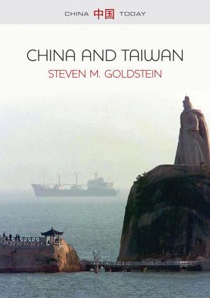 Cover of the book China and Taiwan by Stephanie A. Bohon, Meghan E. Conley