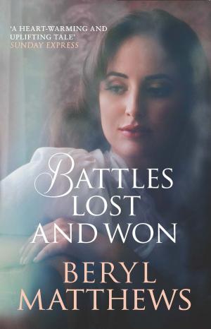 Cover of the book Battles Lost and Won by Rebecca Tope