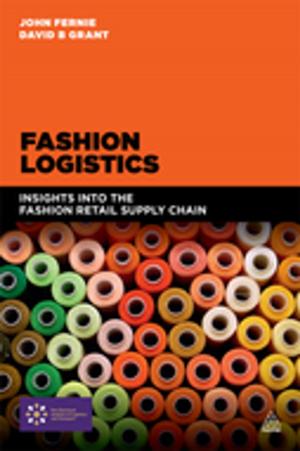 Cover of the book Fashion Logistics by Dr Carlos Mena, Remko van Hoek, Martin Christopher