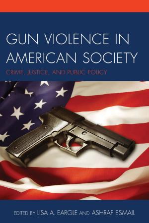 Cover of the book Gun Violence in American Society by Odeen Ishmael