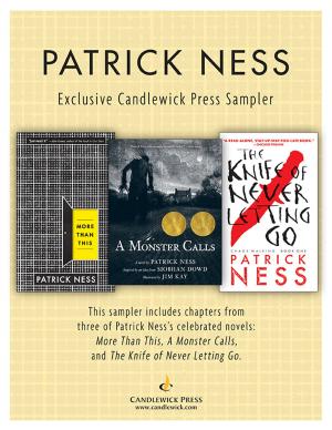 Cover of the book Patrick Ness: Exclusive Candlewick Press Sampler by M.T. Anderson